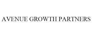 AVENUE GROWTH PARTNERS