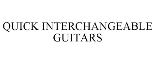 QUICK INTERCHANGEABLE GUITARS