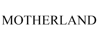 MOTHERLAND