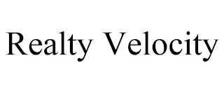 REALTY VELOCITY