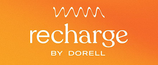 RECHARGE BY DORELL