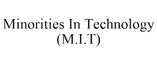 MINORITIES IN TECHNOLOGY (M.I.T)