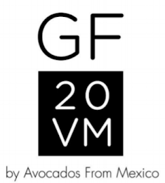 GF20VM BY AVOCADOS FROM MEXICO