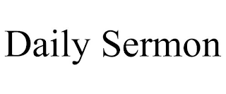 DAILY SERMON