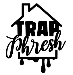 TRAP PHRESH