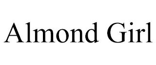 ALMOND GIRL
