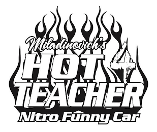 MILADINOVICH'S HOT 4 TEACHER NITRO FUNNY CAR