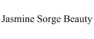 JASMINE SORGE BEAUTY