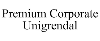 PREMIUM CORPORATE UNIGRENDAL