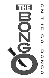 THE BONGO ON THE GO, BONGO