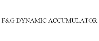 F&G DYNAMIC ACCUMULATOR