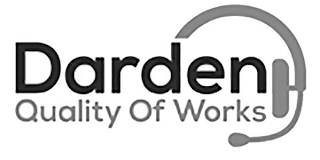 DARDEN QUALITY OF WORKS