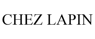 CHEZ LAPIN
