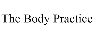 THE BODY PRACTICE