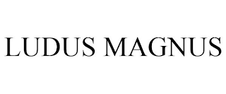 LUDUS MAGNUS