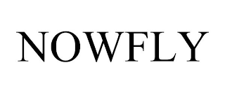 NOWFLY