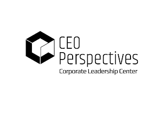 CEO PERSPECTIVES CORPORATE LEADERSHIP CENTER