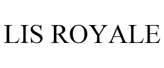 LIS ROYALE