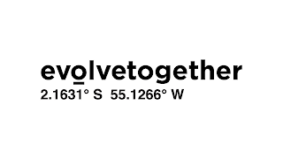 EVOLVETOGETHER 2.1631° S 55.1266° W