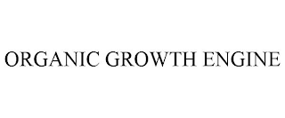 ORGANIC GROWTH ENGINE