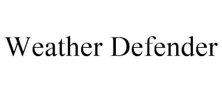 WEATHER DEFENDER