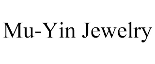 MU-YIN JEWELRY