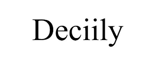 DECIILY