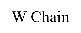 W CHAIN
