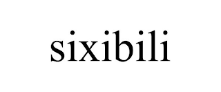 SIXIBILI