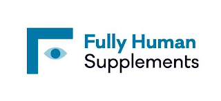 F FULLY HUMAN SUPPLEMENTS