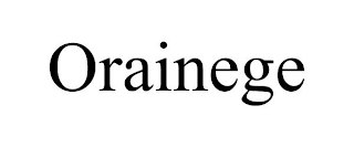 ORAINEGE