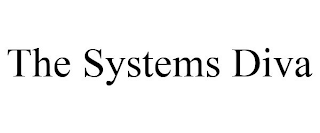 THE SYSTEMS DIVA