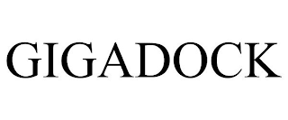 GIGADOCK