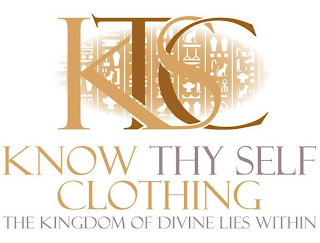 KTSC KNOW THY SELF CLOTHING THE KINGDOM OF DIVINE US WITHIN.