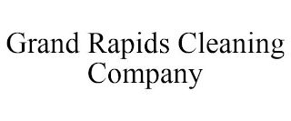 GRAND RAPIDS CLEANING COMPANY