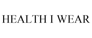 HEALTH I WEAR