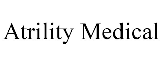 ATRILITY MEDICAL