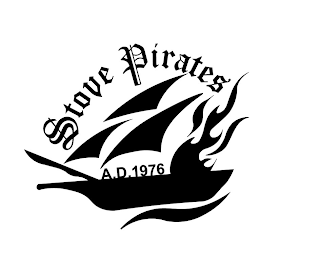 STOVE PIRATES A.D. 1976