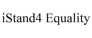 ISTAND4 EQUALITY