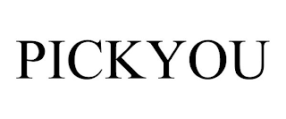 PICKYOU