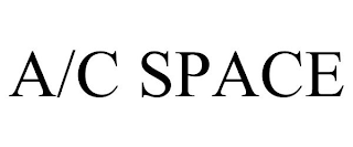 A/C SPACE