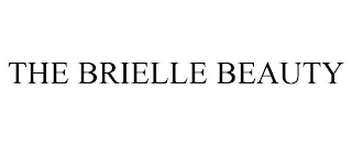 THE BRIELLE BEAUTY