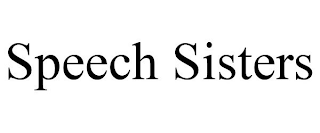 SPEECH SISTERS