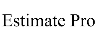 ESTIMATE PRO