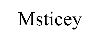 MSTICEY