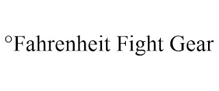 °FAHRENHEIT FIGHT GEAR