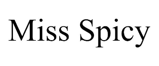 MISS SPICY