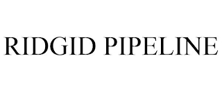 RIDGID PIPELINE