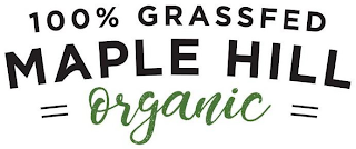 100% GRASSFED MAPLE HILL ORGANIC