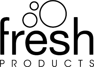 FRESH PRODUCTS